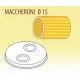 MACCHERONI 15 die for professional fresh pasta machine Fimar MPF 2.5N - MPF 4N - Fimar