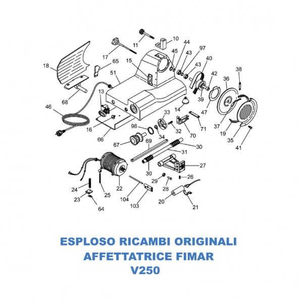 Exploded view of spare parts for Fimar V250 Slicers - Fimar