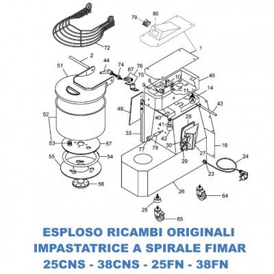 Exploded view spare parts for spiral mixers Fimar 25CNS - 38CNS - 25FN - 38FN - Fimar
