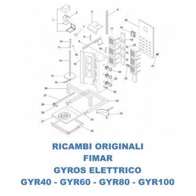 Exploded spare parts for electric gyros kebab Fimar GYR40 - GYR60 - GYR80 - GYR100 - Fimar