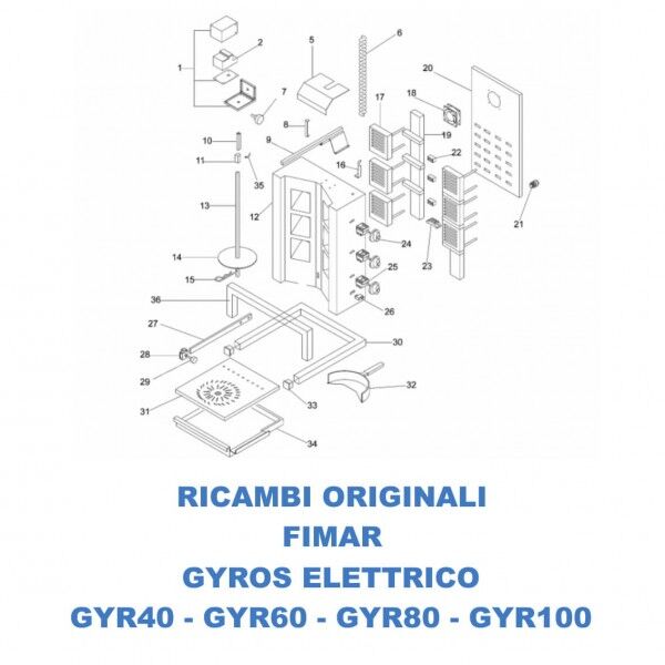 Exploded view spare parts for electric gyros kebab Fimar GYR40 - GYR60 - GYR80 - GYR100 - Fimar